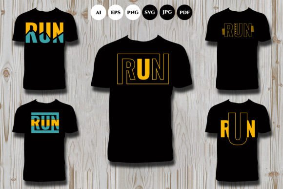 Download Run Typography T Shirt Bundle - T shirt bundle Collection